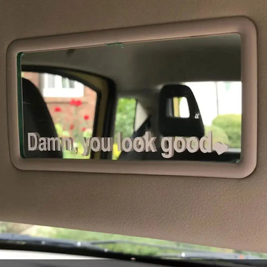 Damn You Look Good Araç Ayna Stickerı - Sticker Master Sticker Master