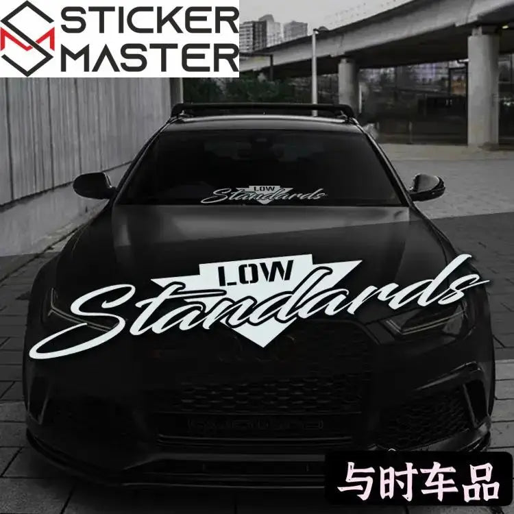 Low Standards Ön Cam Sticker | Modifiye ve Basık Araç Sticker Master