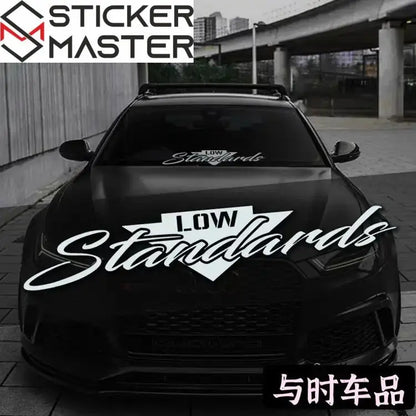 Low Standards Ön Cam Sticker | Modifiye ve Basık Araç Sticker Master